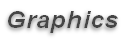 Graphics